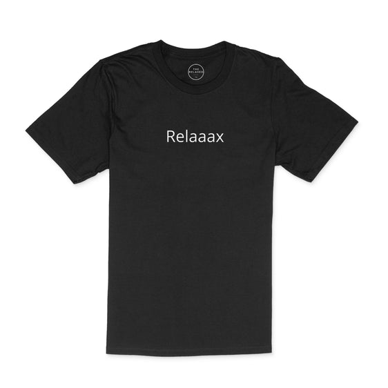 Single Relaaax Tee | Single Relaaax T-Shirt | TheRelaxedStoner